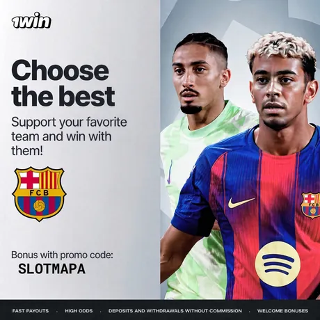1win promo: Choose the best, FC Barcelona players and promo code SLOTMAPA