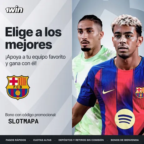 Promo 1win: Elige a los mejores, jugadores del FC Barcelona y código SLOTMAPA